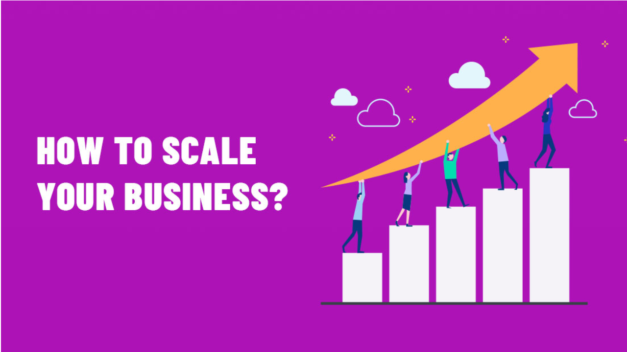 Scaling Your Business for Growth